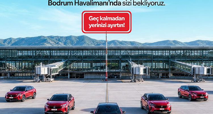 Everyday Rent a Car Ayrıcalığıyla Bodrum Havalimanı Araç Kiralama En Uygun Fiyata!